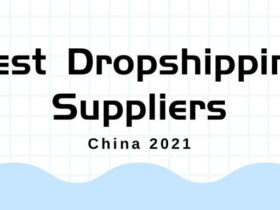 Os 8 melhores fornecedores de dropshipping na China 2021